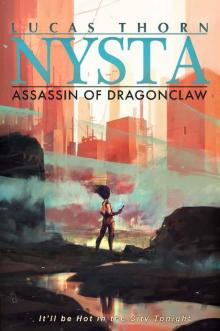 Assassin of Dragonclaw (Nysta Book 7) Read online