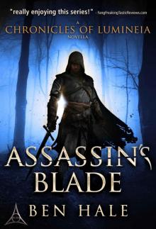 Assassin's Blade: The White Mage Saga Prequel (The Chronicles of Lumineia) Read online