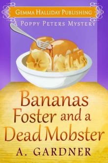 Bananas Foster and a Dead Mobster Read online