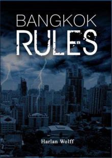 Bangkok Rules Read online