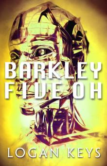 Barkley Five OH: A SHORT STORY