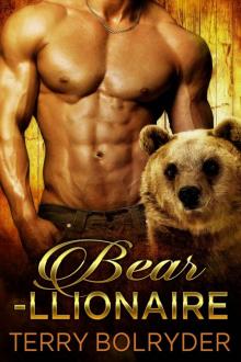 Bearllionaire: (BWWM) Paranormal BBW Bear Shifter Romance Standalone Read online