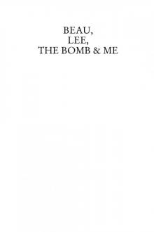 Beau, Lee, The Bomb Read online
