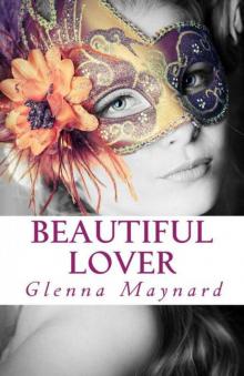 Beautiful Lover (The Masquerade Series) Read online