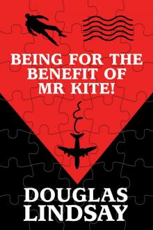 Being For The Benefit Of Mr Kite! Read online
