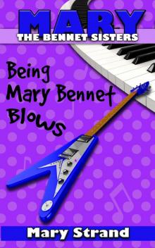 Being Mary Bennet Blows Read online