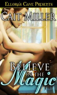 Believe In the Magic Read online