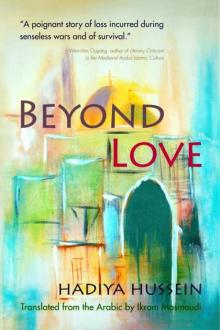 Beyond Love (Middle East Literature in Translation) Read online
