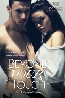 Beyond Your Touch Read online