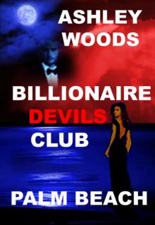 Billionaire Devils Club-Palm Beach