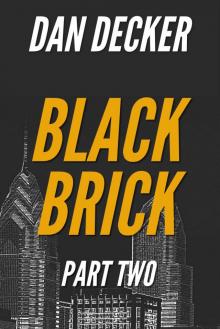 Black Brick - Part Two Read online