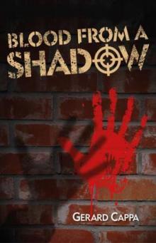 Blood From A Shadow (2012) Read online