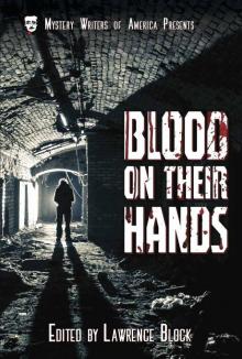 Blood on Their Hands (Mystery Writers of America Presents: MWA Classics)