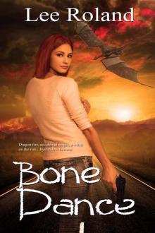 Bone Dance Read online