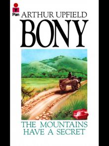 Bony - 12 - The Mountains have a Secret Read online