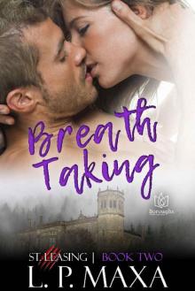 Breath Taking (St. Leasing Book 2) Read online