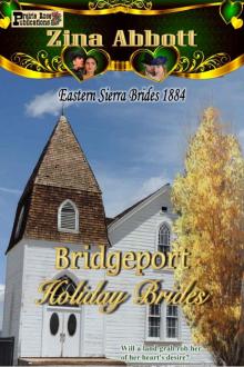 Bridgeport Holiday Brides (Eastern Sierra Brides 1884 Book 5) Read online