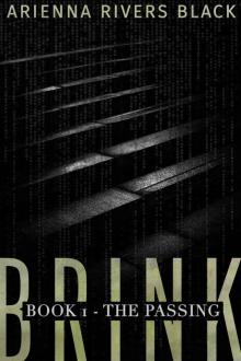 BRINK: Book 1 - The Passing