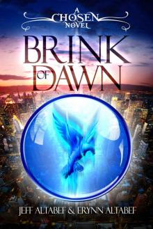 Brink of Dawn (A Chosen Novel Book 2) Read online
