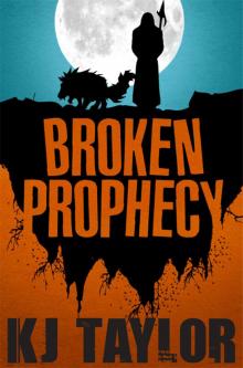 Broken Prophecy Read online