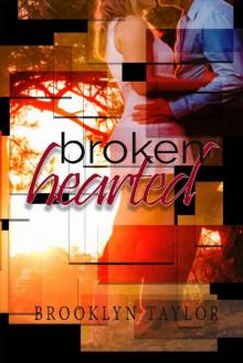 BrokenHearted Read online