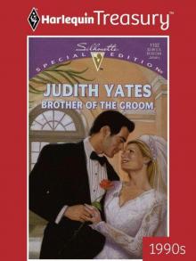 Brother Of The Groom (Harlequin Treasury 1990's) Read online