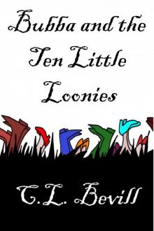 Bubba and the Ten Little Loonies Read online