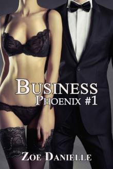 Business: Phoenix #1 Read online