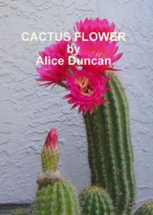 Cactus Flower Read online