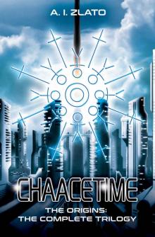 Chaacetime_The Origins_A Hard SF Metaphysical and visionary fiction_The Space Cycle_A Metaphysical & Hard Science Fiction Saga