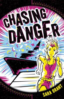 Chasing Danger Read online
