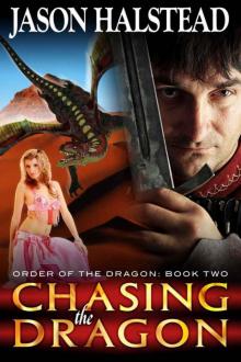 Chasing the Dragon Read online