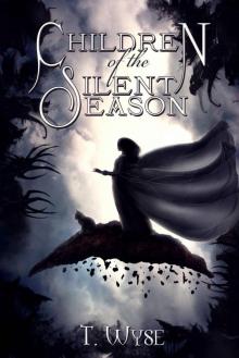 Children of the Silent Season (Heartbeat of the World Book 1) Read online