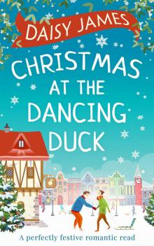 Christmas at the Dancing Duck Read online