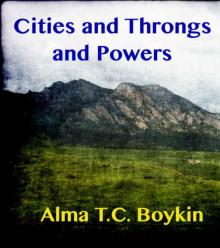 Cities and Throngs and Powers Read online