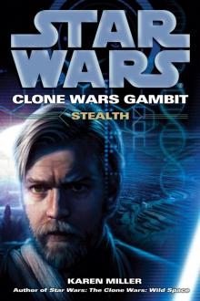 Clone Wars Gambit: Stealth Read online