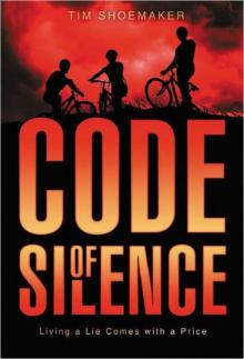 Code of Silence: Living a Lie Comes With a Price