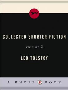 Collected Shorter Fiction, Volume 2