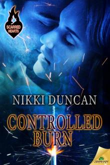 Controlled Burn (Scarred Hearts) Read online