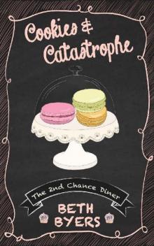 Cookies & Catastrophe Read online