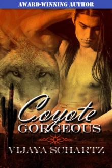 Coyote Gorgeous Read online