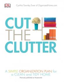 Cut the Clutter Read online