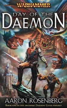 Daemon Gates Trilogy 01 [Day of the Daemon] Read online