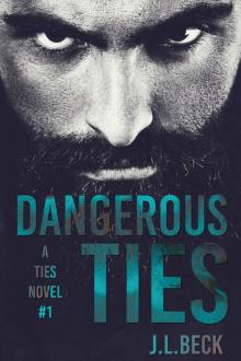 Dangerous Ties (Ties #1) Read online