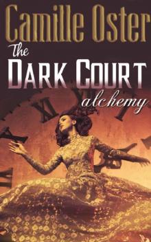 Dark Court: Alchemy Read online