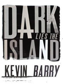 Dark Lies the Island Read online