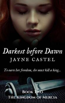 Darkest before Dawn (The Kingdom of Mercia Book 2) Read online