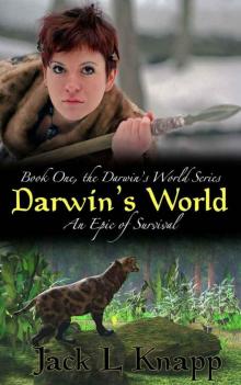 Darwin's World: An Epic of Survival (The Darwin's World Series Book 1) Read online