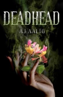 Deadhead (A Marnie Baranuik  Between the Files  Story) Read online