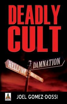 Deadly Cult Read online